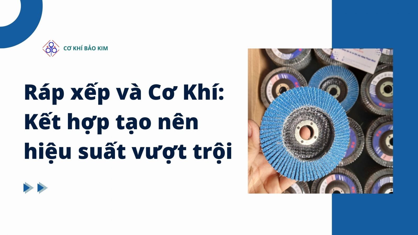 Ráp xếp và Cơ Khí: Kết hợp tạo nên hiệu suất vượt trội